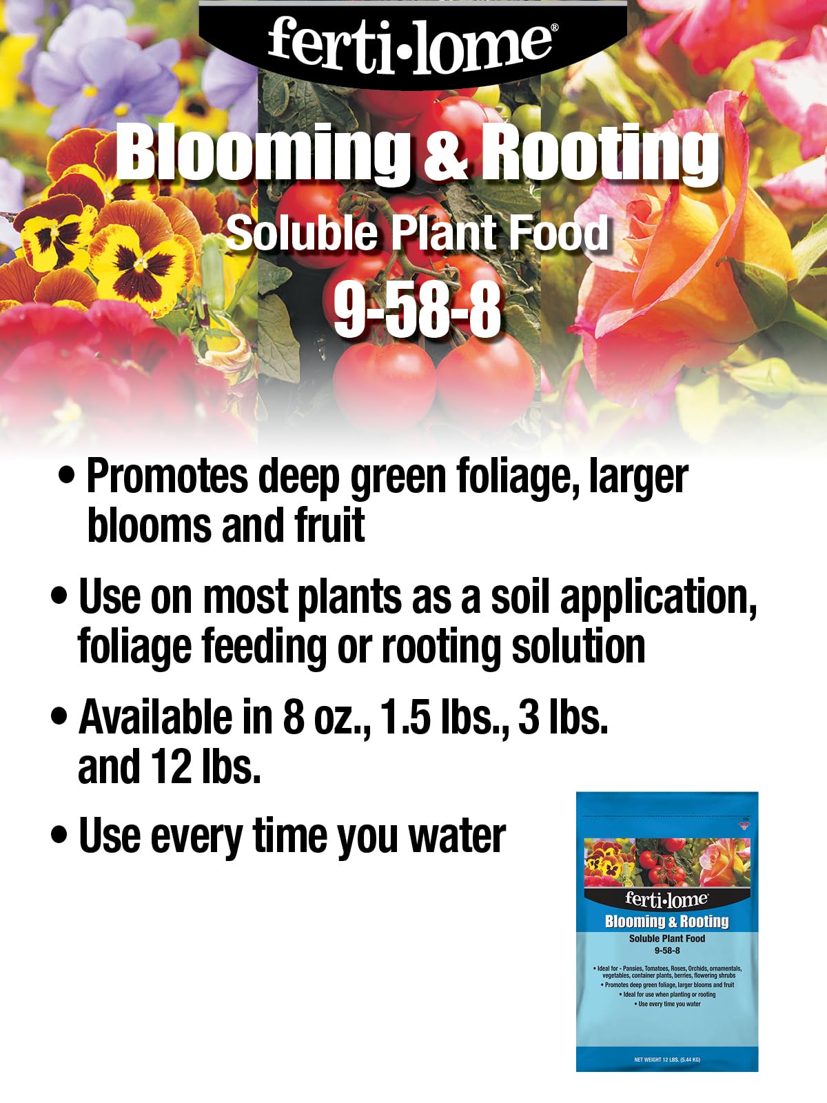 Versatile soil, foliage, and rooting applications for blooming and fruiting plants