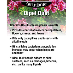 Dipel Dust used on lawns and flowers for quick biological pest relief