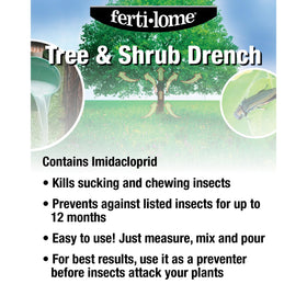 Outdoor residential use with one annual application guidance for Ferti-lome Tree & Shrub Drench.