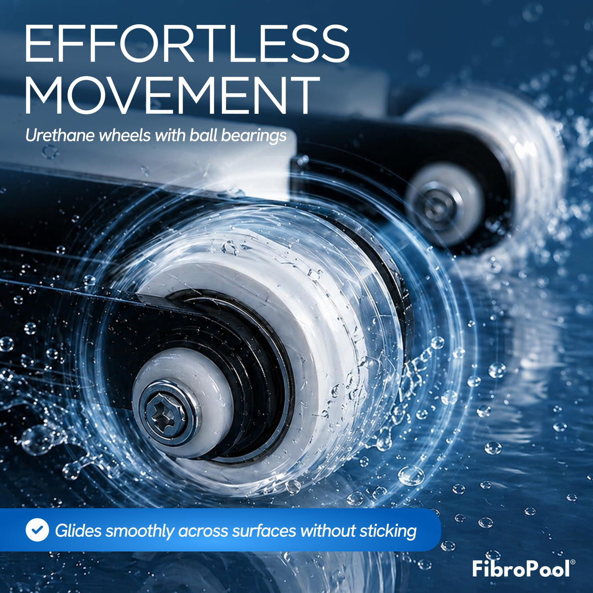 FibroPool vacuum head with urethane wheels for smooth movement on delicate finishes.