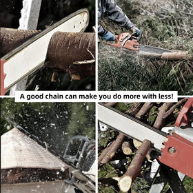 Fifchall chain helps minimize kickback while maintaining smooth cutting control.