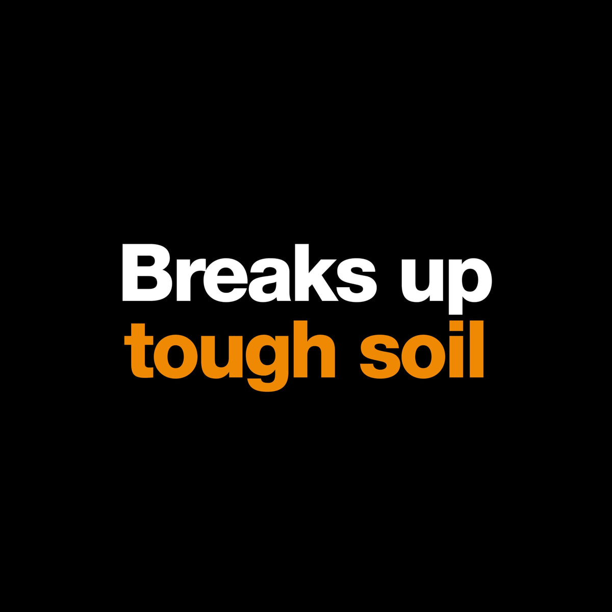 Fiskars rust-resistant steel head resists wear in the garden.