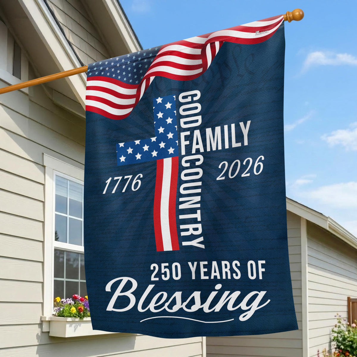 FLAGWIX American 250 Years Blessing Flag front view for outdoor patriotic display.