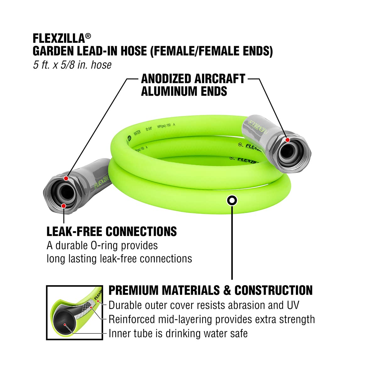 Flexzilla anodized aluminum ends with female/female fittings for durable connections.