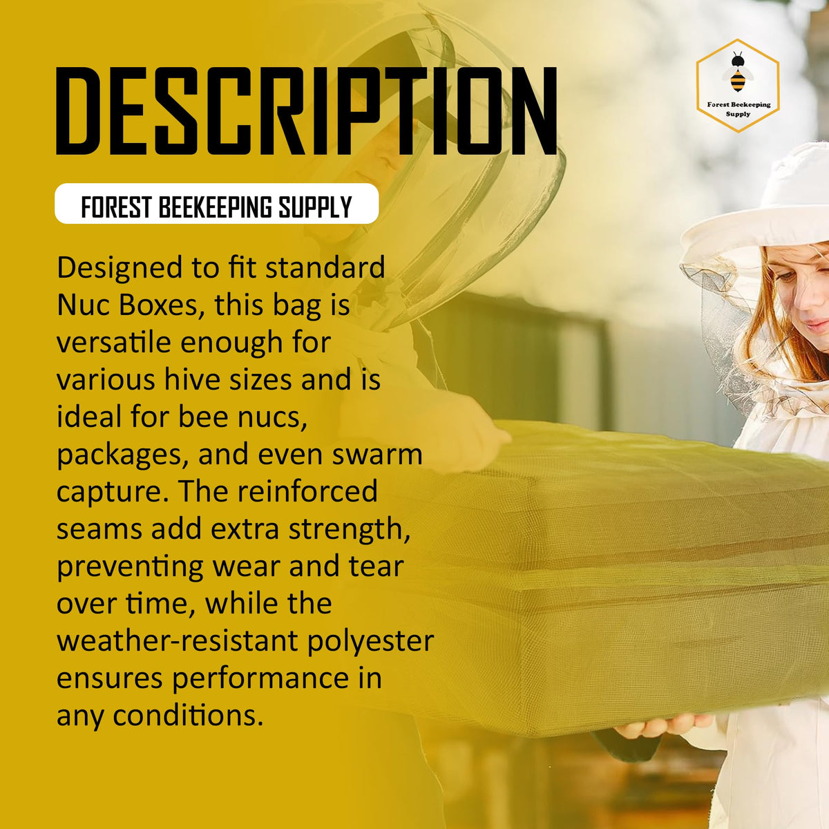 FOREST BEEKEEPING SUPPLY reinforced seams add strength for heavy loads.