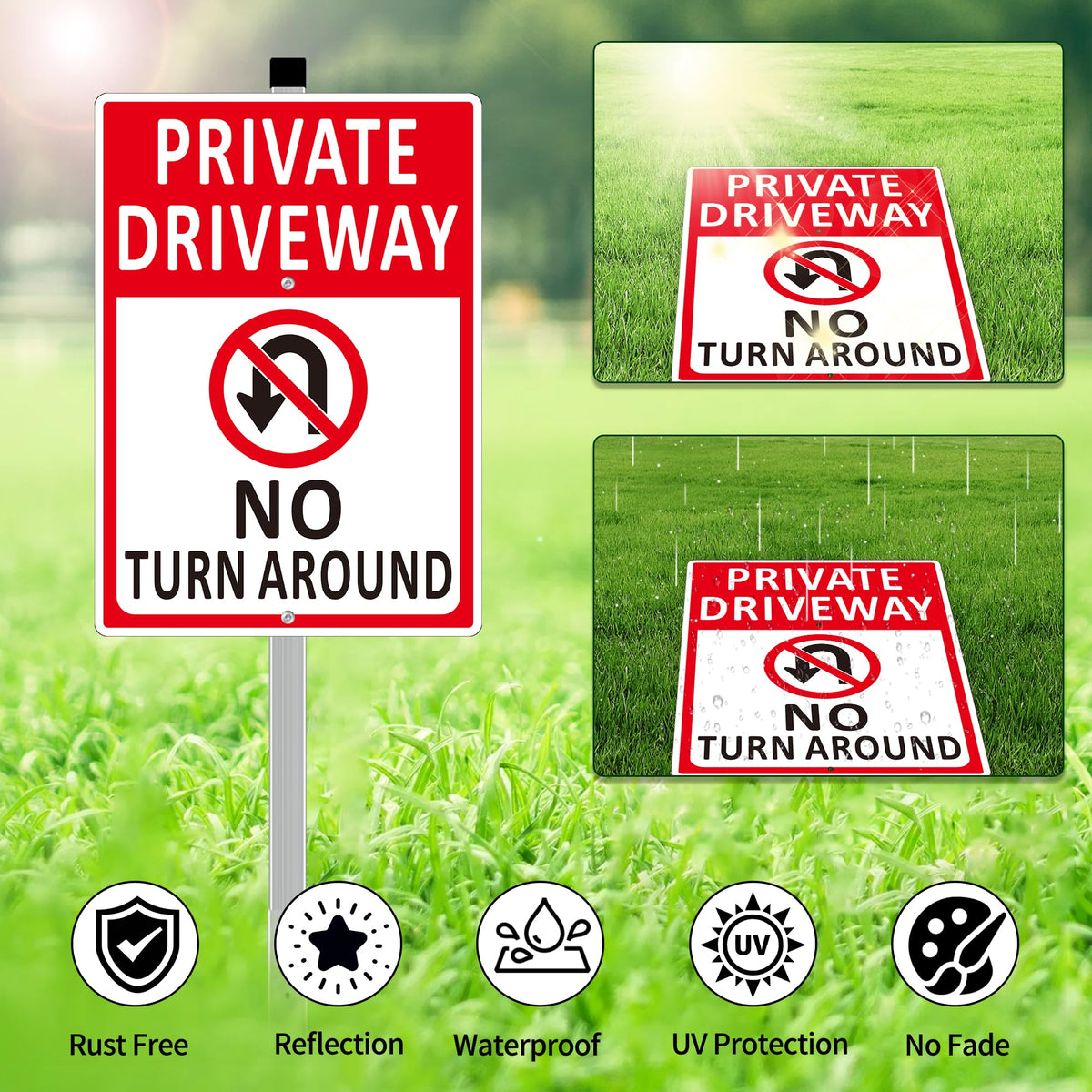 Frohllia driveways sign with high visibility no turn around message.