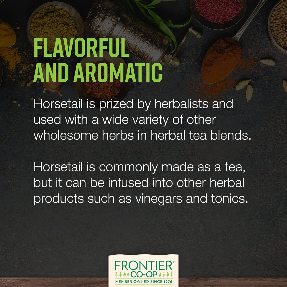 Kosher, non-irradiated organic horsetail by Frontier Co-op.