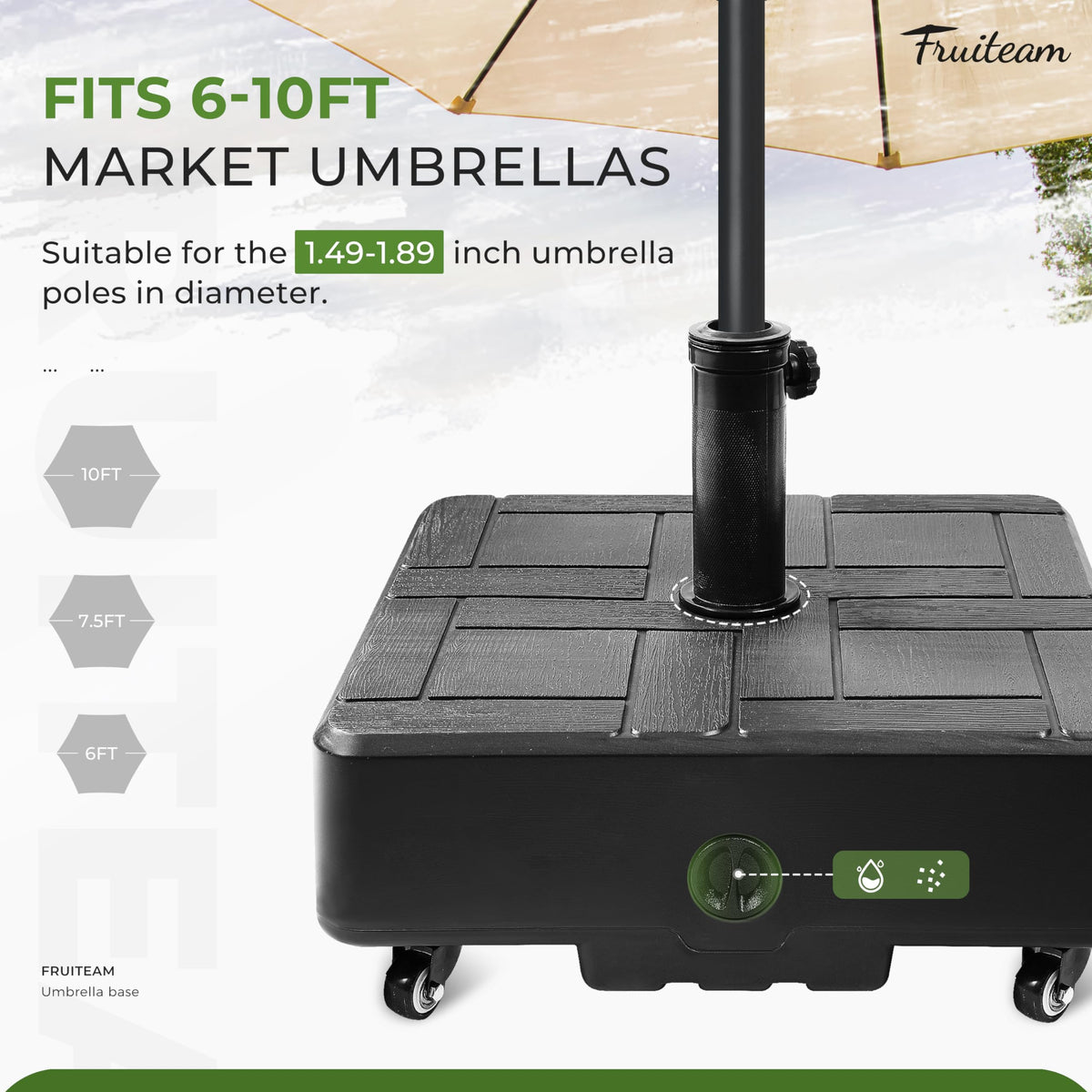 FRUITEAM fillable base supports water or sand for flexible anchoring.