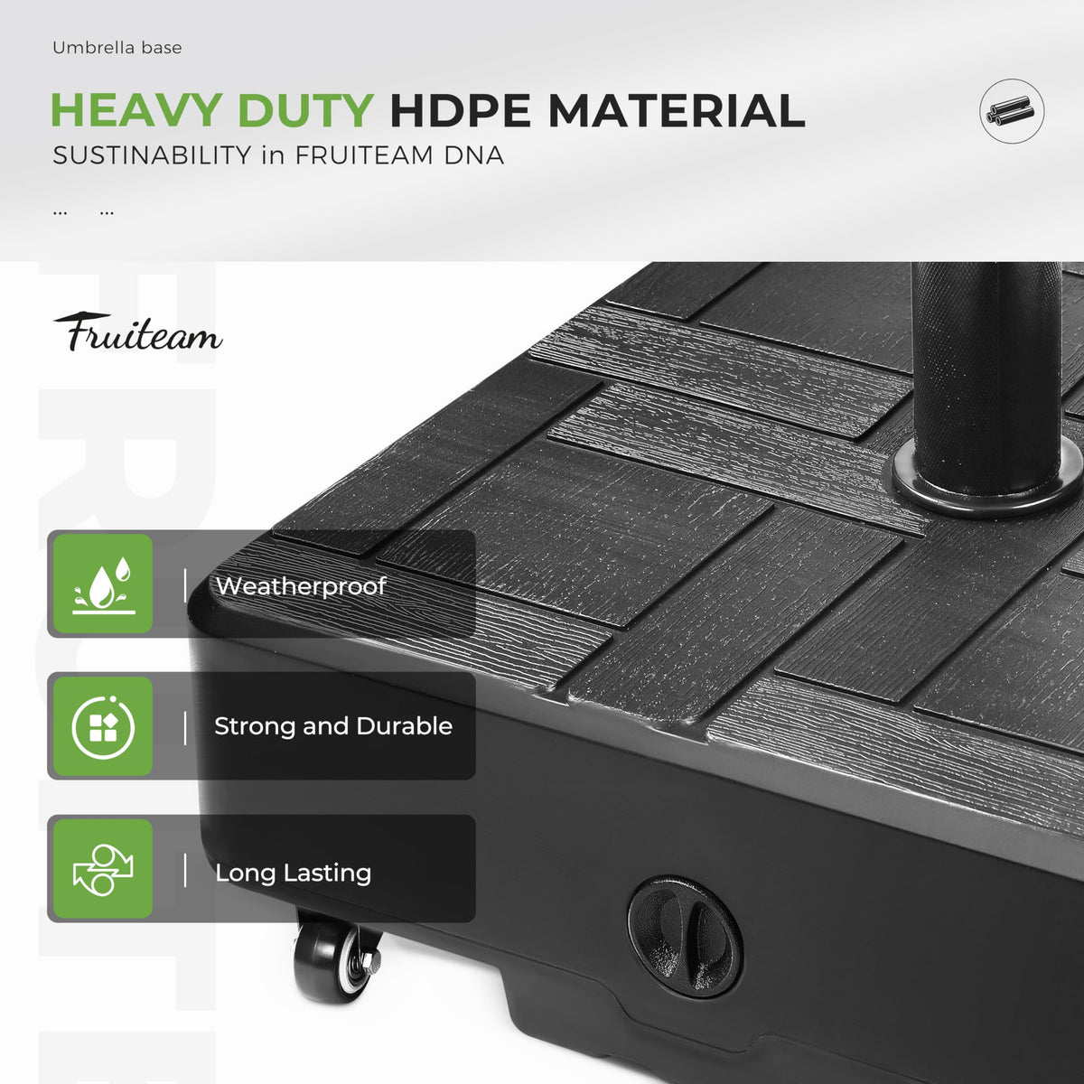 FRUITEAM base with wet sand offers heavy stability against gusts.