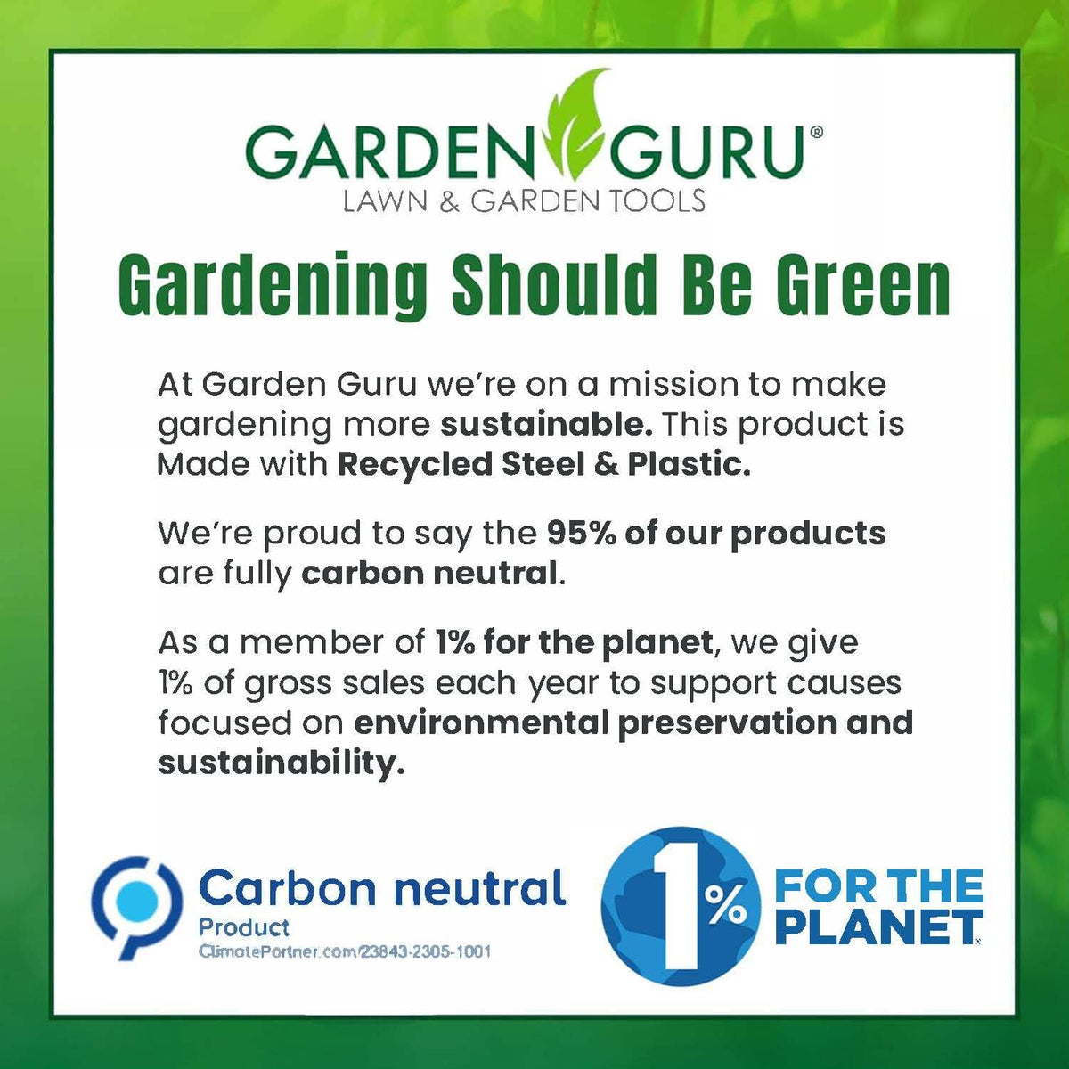 Garden Guru ergonomic grip image suggests comfortable all-day use.