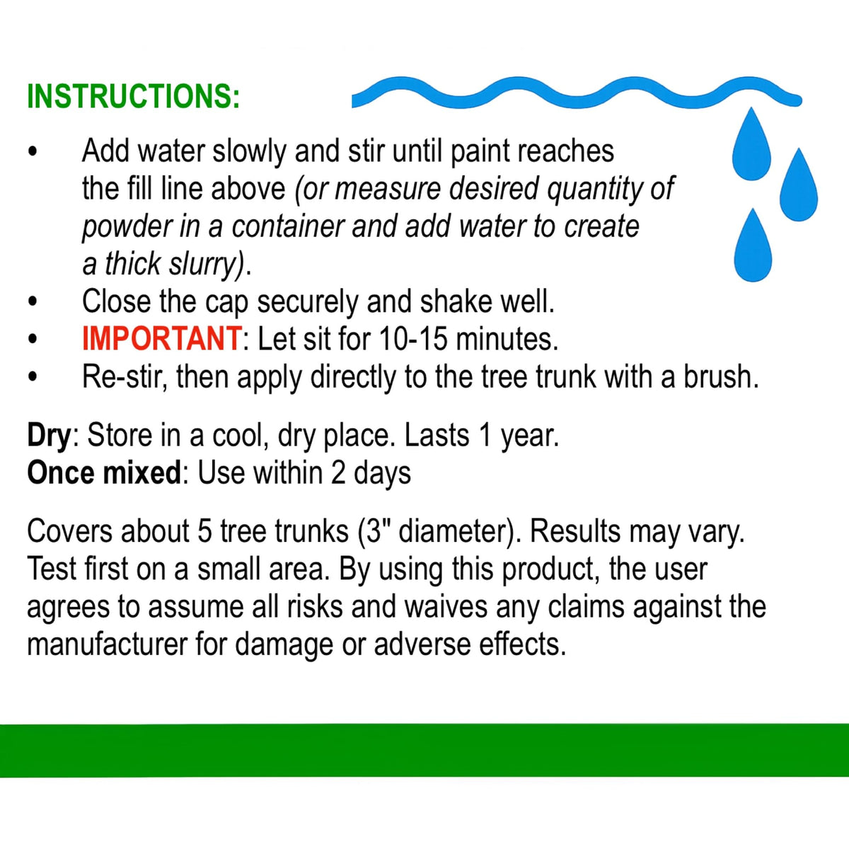 Garden Organix water-resistant formula shields trunks from UV damage.