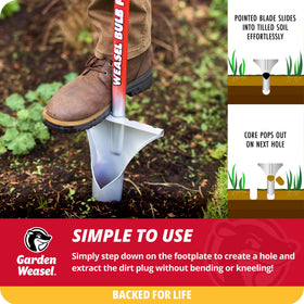 Garden Weasel Bulb Planter features ergonomic footplate to reduce strain.