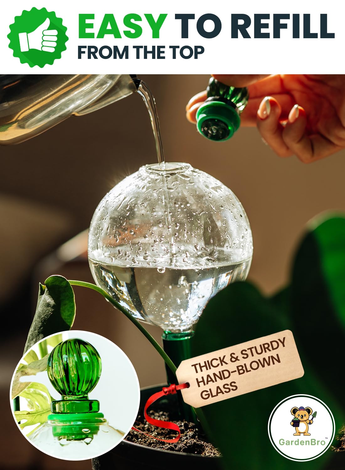 Gardenbro self-watering globe with top hole for easy refilling