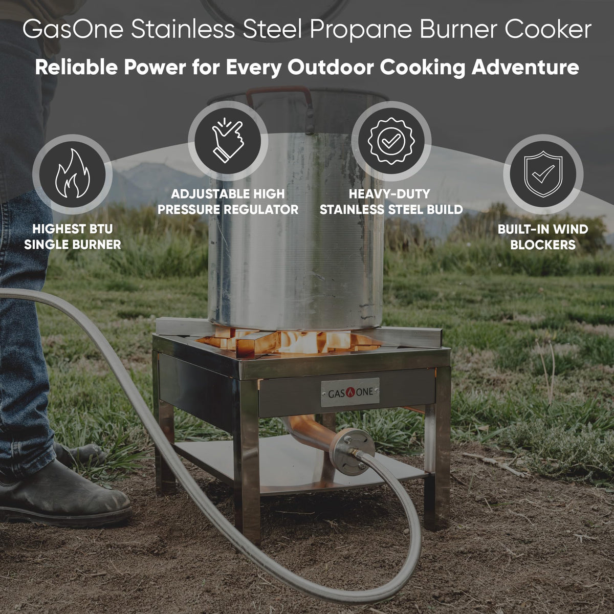 Regulator with steel braided hose enables precise heat control.