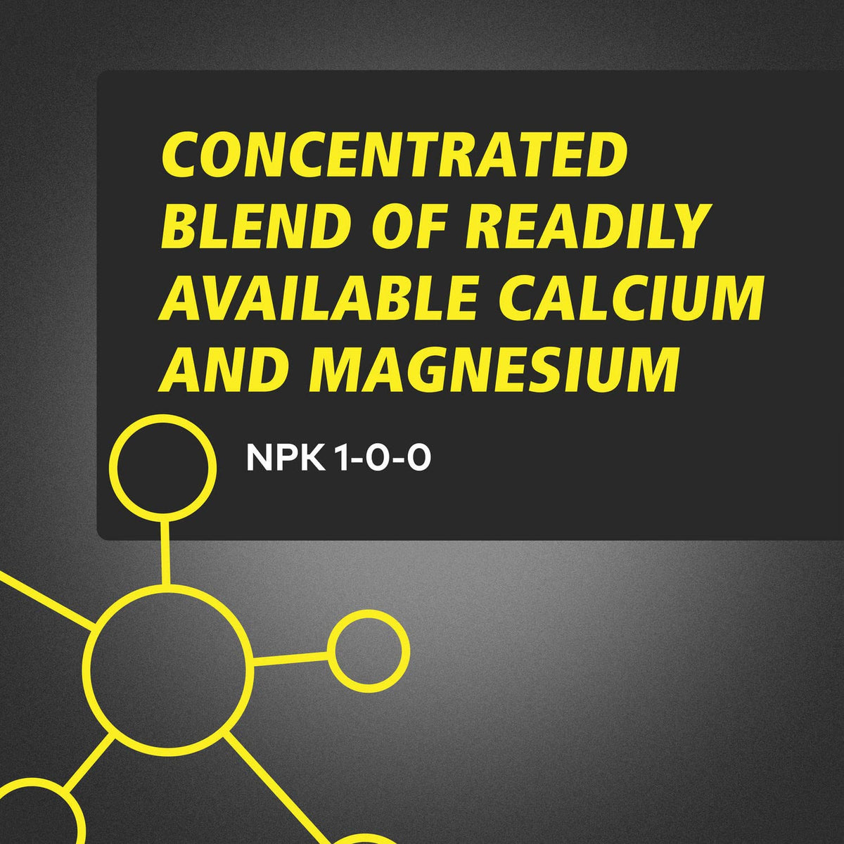 Close-up of CALiMAGic label highlighting the 1-0-0 formula