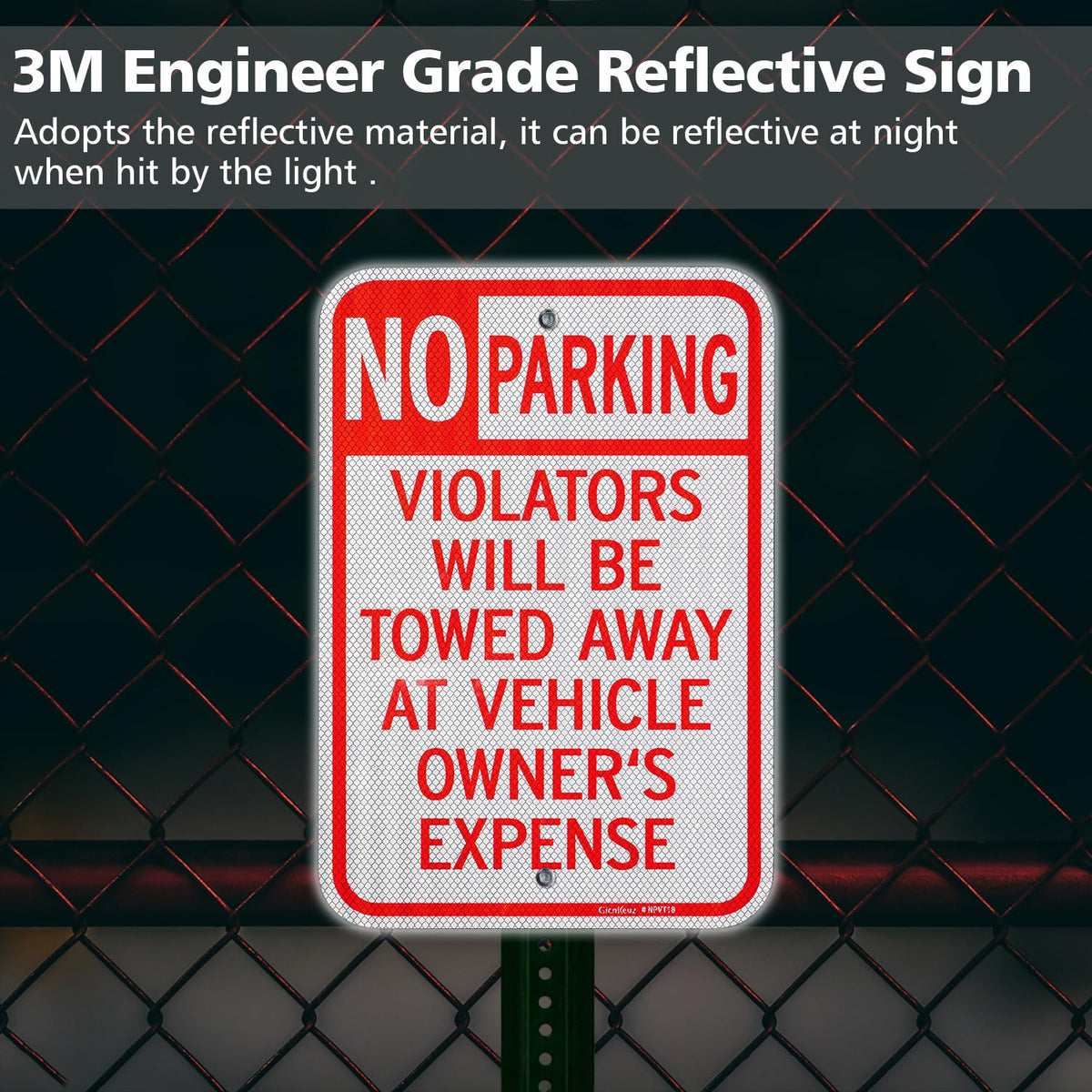 GicnKeuz engineer-grade aluminum sign withstands weather and graffiti.