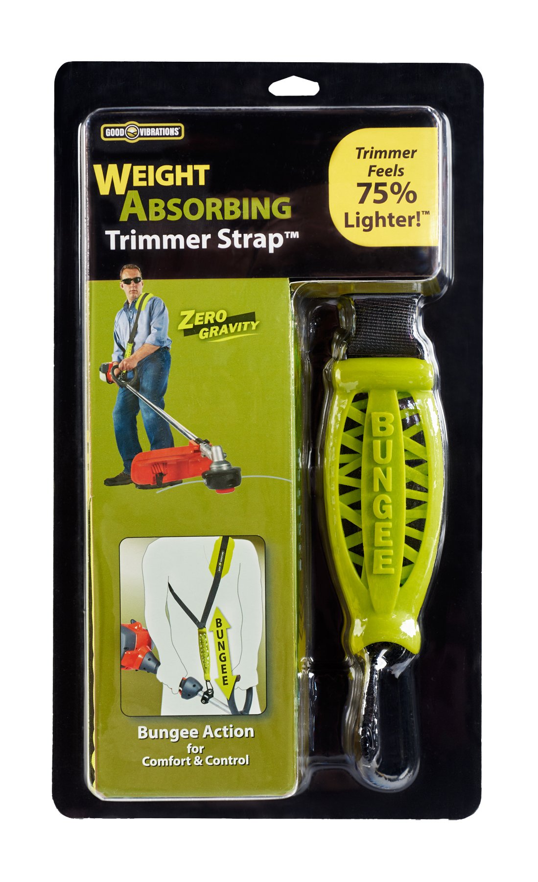 Good Vibrations Zero Gravity Strap overview delivering balanced support during yard trimming.
