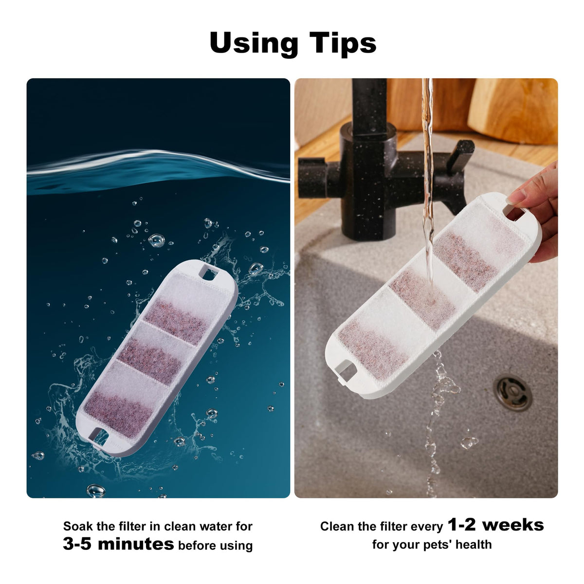 Soak before use: 3–5 minutes for optimal filtration.
