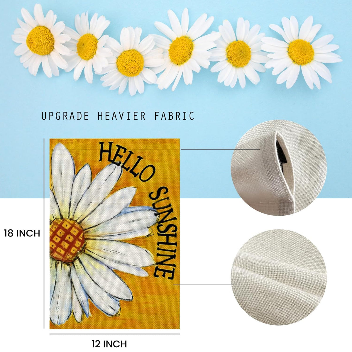 HOLIHIFI Hello Sunshine Daisy garden flag sleeve top shows standard compatibility