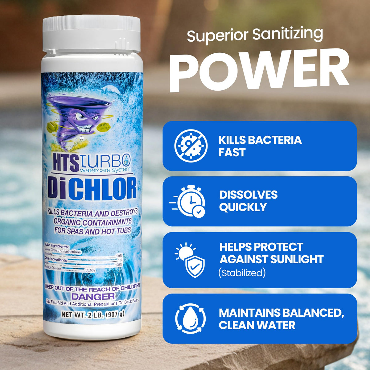 HTS Turbo stabilized dichlor protects against UV light