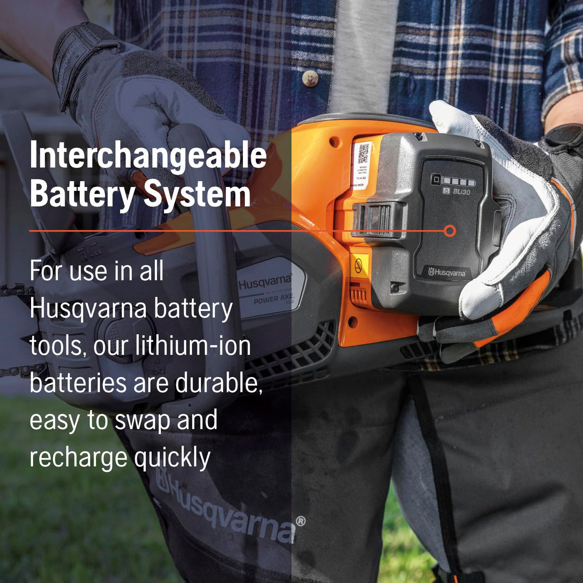 Husqvarna Power Axe 350i brushless motor delivers quiet, efficient operation.