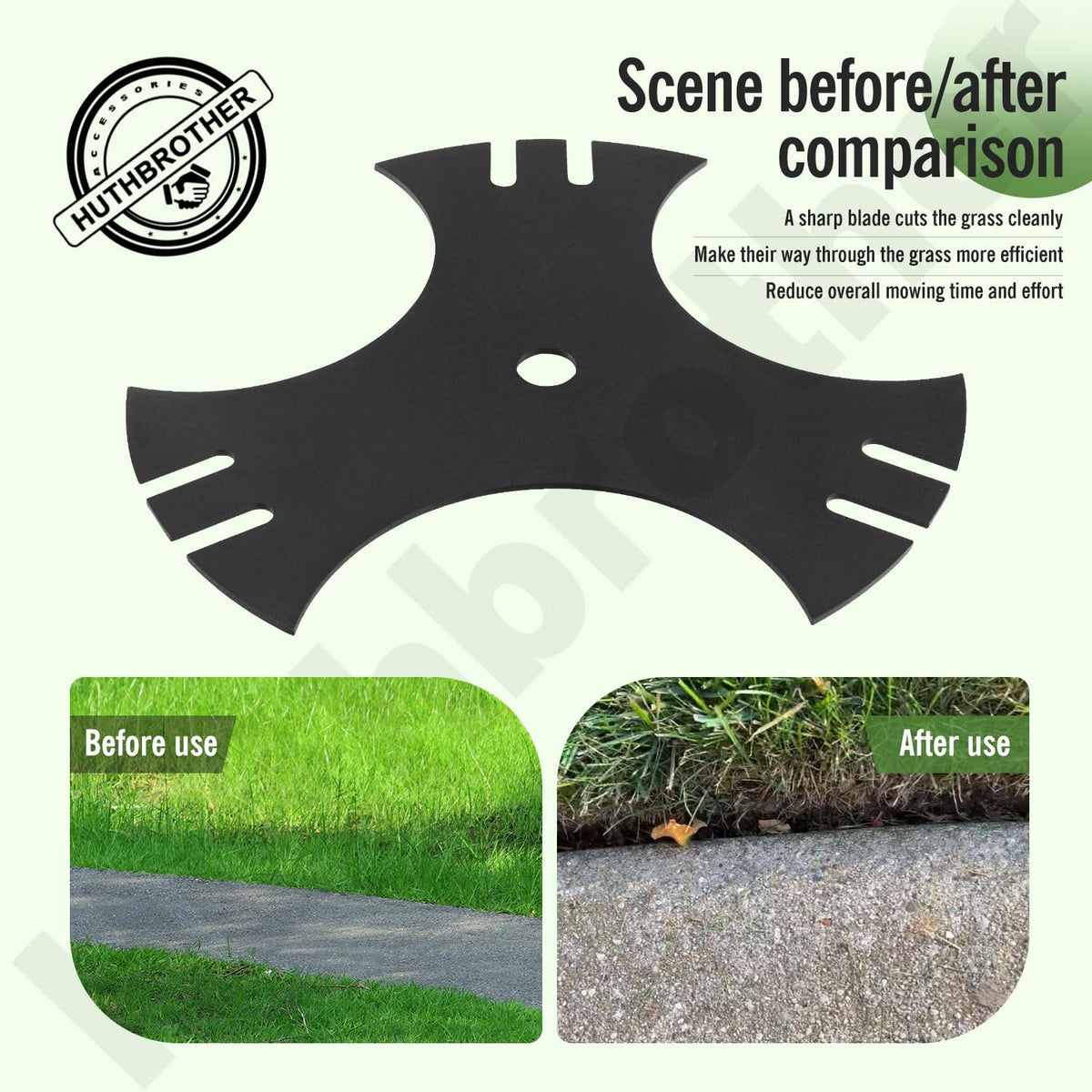 Huthbrother precision-cut blade enables faster mowing and cleaner edges.