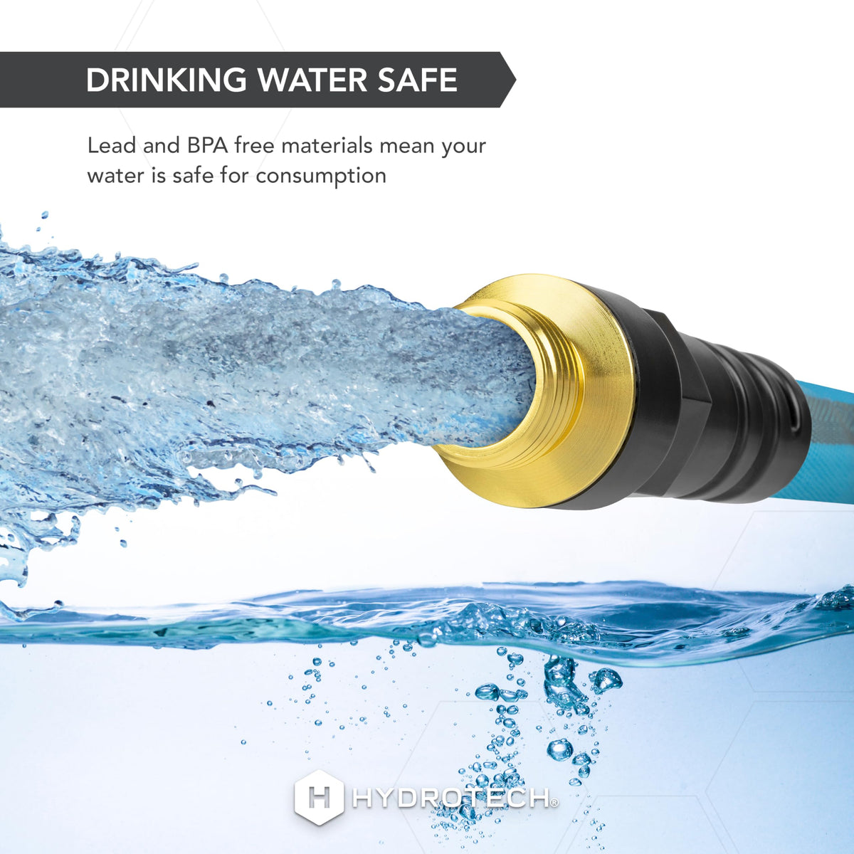 HydroTech FlatJacket leak-proof nylon connectors prevent drips.