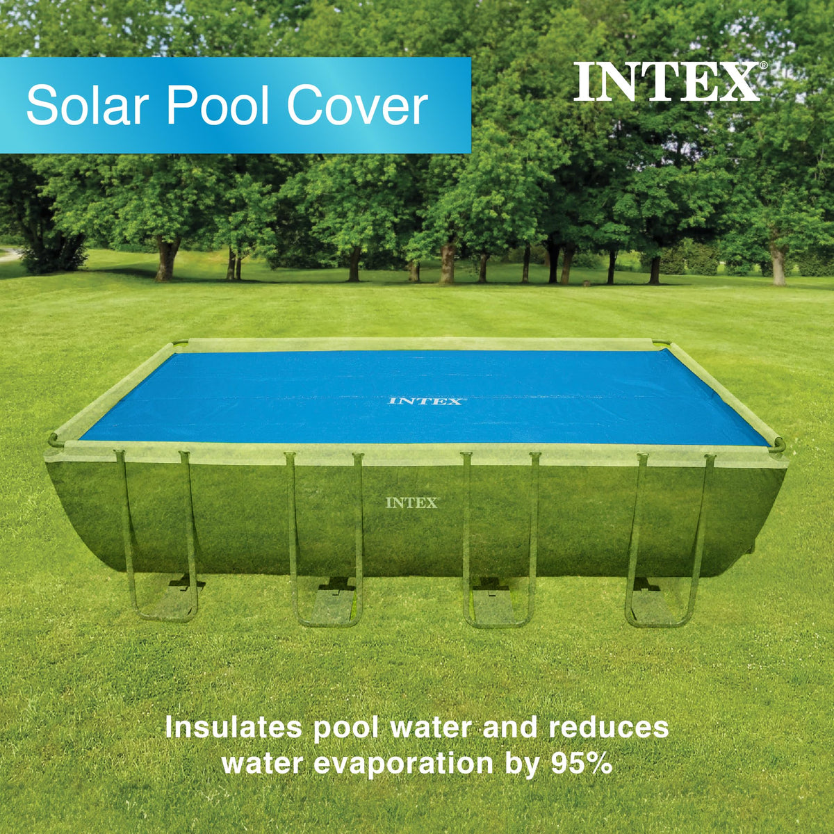 Intex evaporation reduction up to 95 percent helps eco-friendly swims