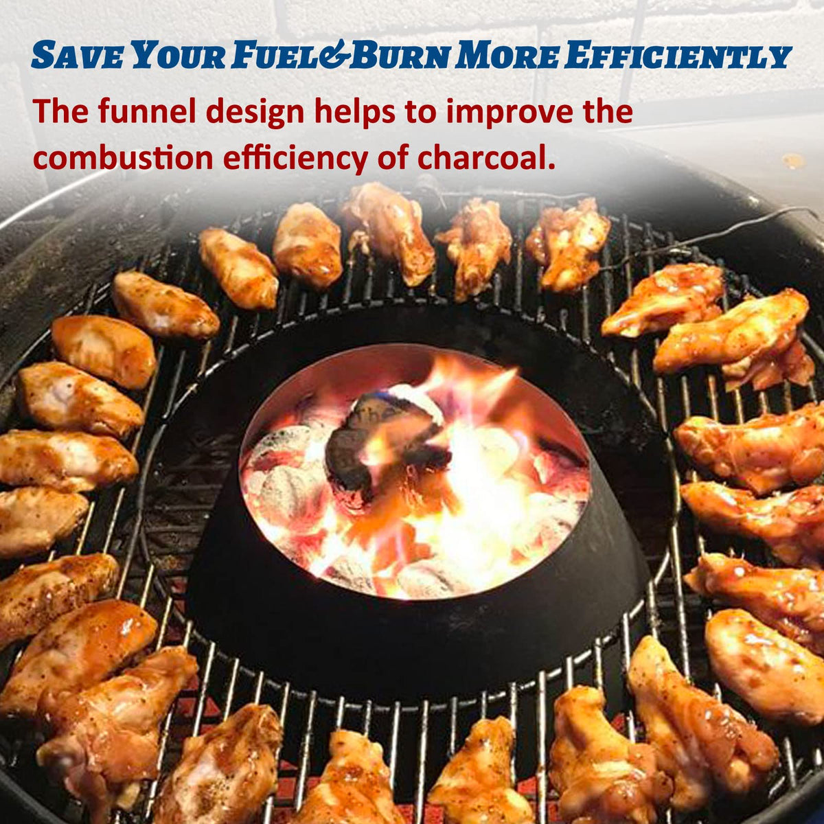 Stainless steel design supports high heat cooking and longer burns