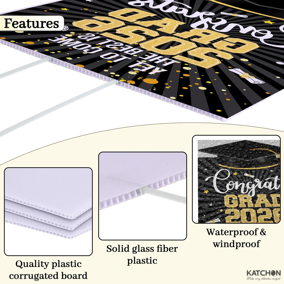 KatchOn weatherproof graduation sign stands up to outdoor use all season.