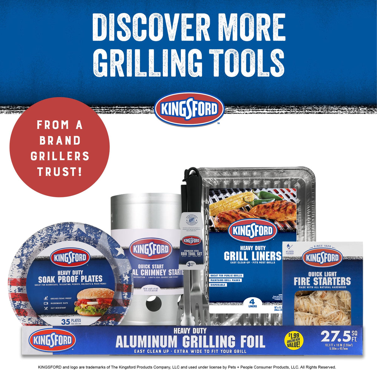 Kingsford brand finish conveys quality for everyday barbecues.
