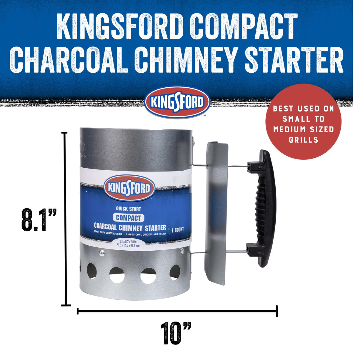 Kingsford Compact Starter with stay-cool handle enables safer lighting of charcoal.