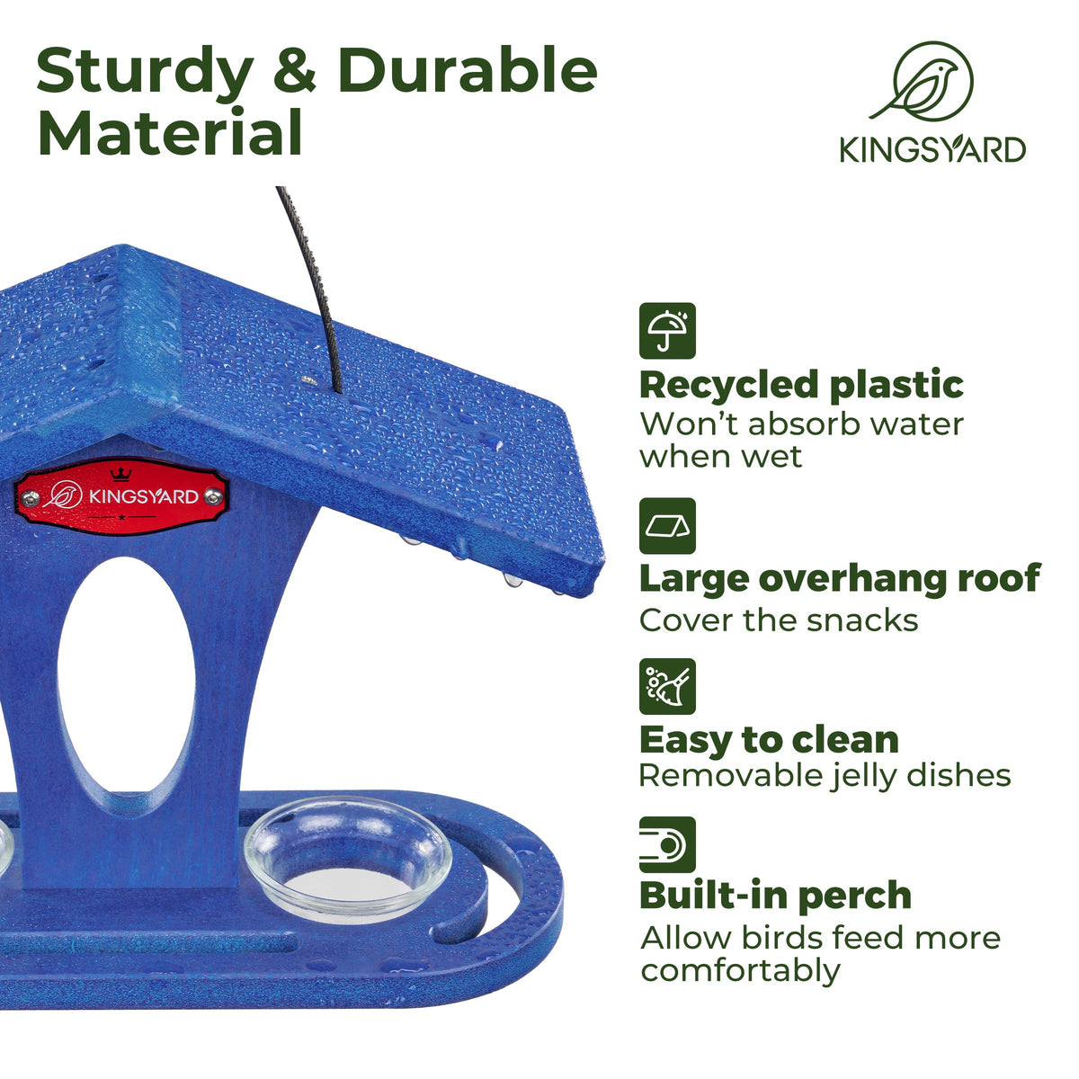 Kingsyard feeder built from recycled plastic for durable use