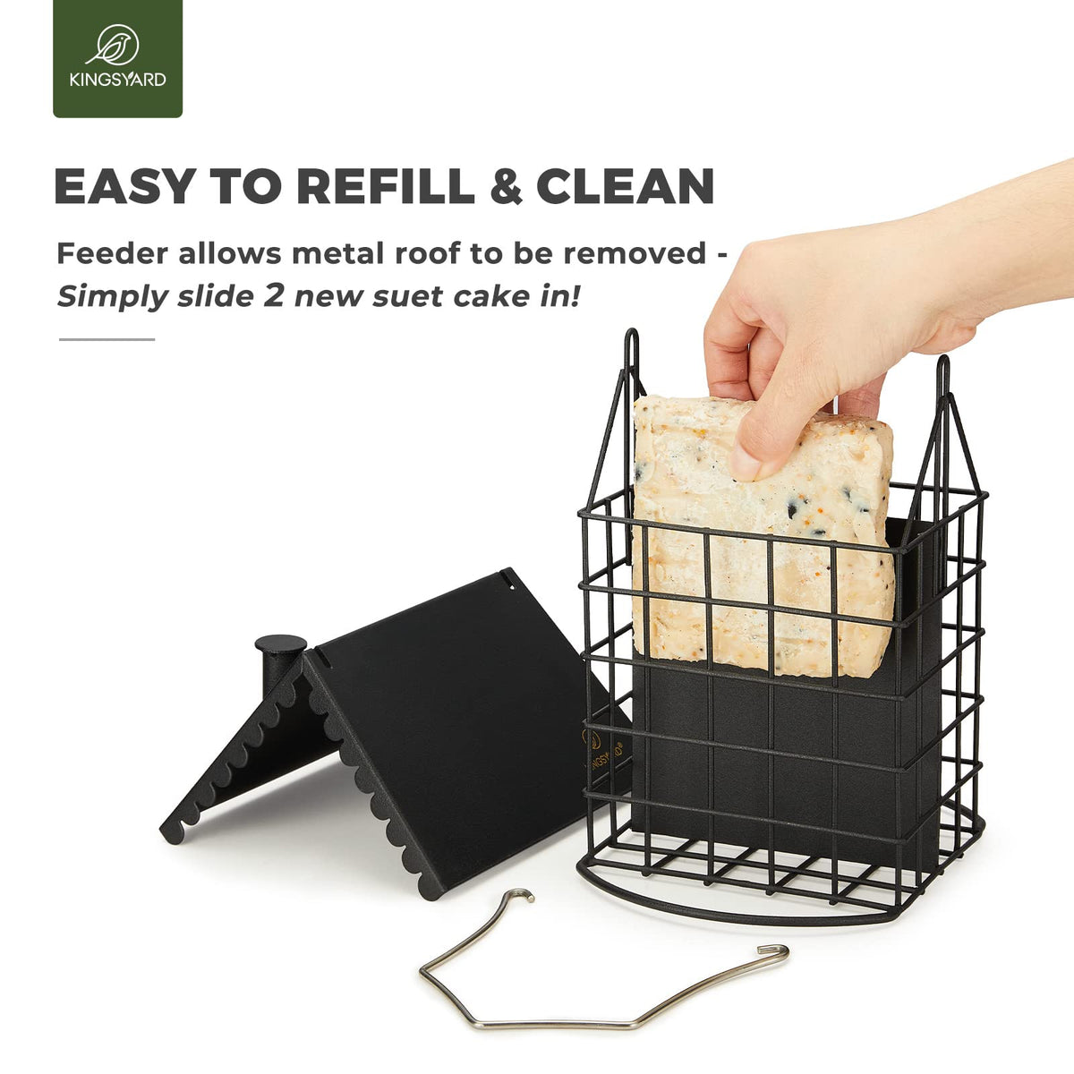 Removable roof on Kingsyard suet feeder for easy refills and cleaning.
