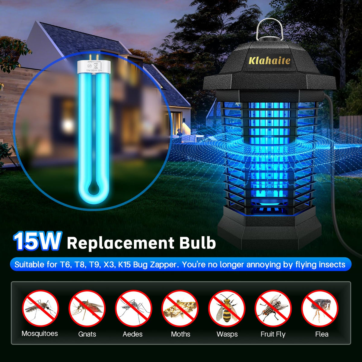 Klahaite 15W bulb for X3 outdoors zapper, replacement ready