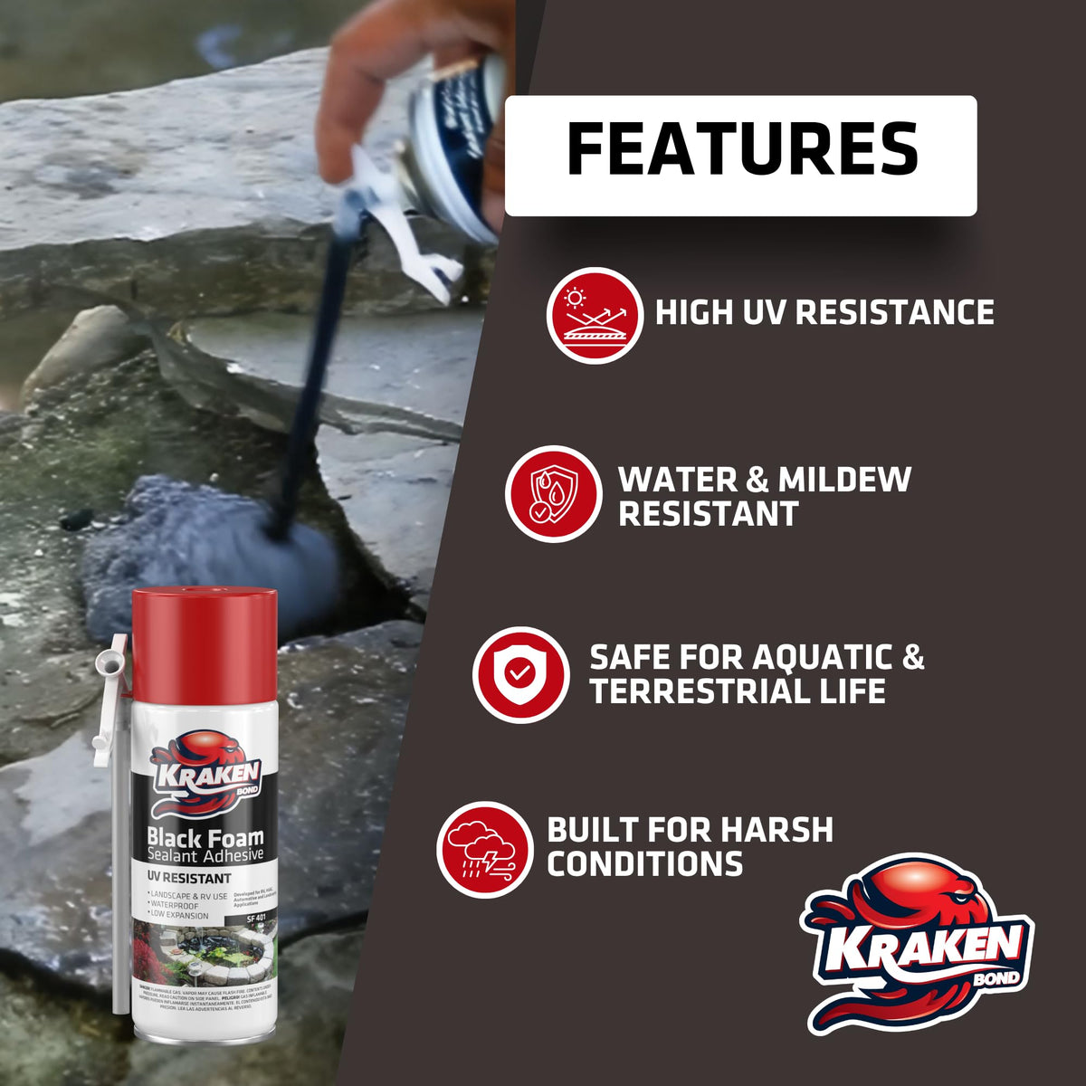 Kraken Bond Black Foam on pond perimeter provides UV resistance.