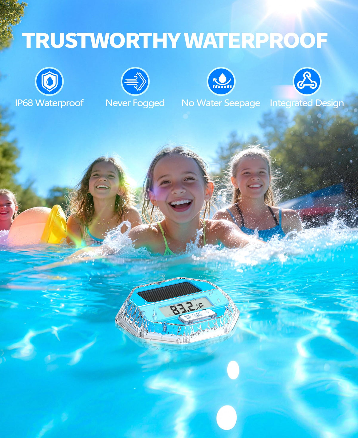 LuxBlue IP68 waterproof design resists chlorine and splashes for lasting use.