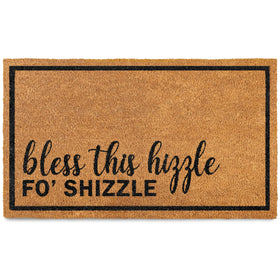 MAINEVENT Bless This Hizzle Fo Shizzle doormat at the front door with bold welcome