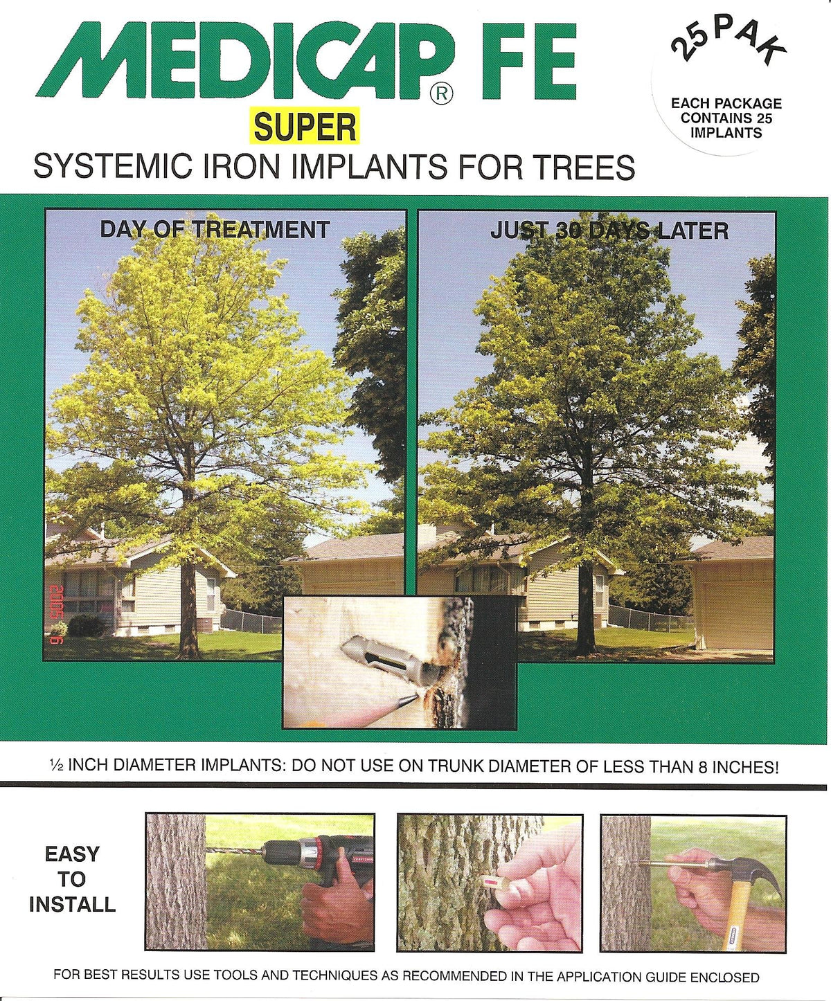 MediCap FE SUPER 1/2-inch iron implant in a tree trunk supports quick greenup