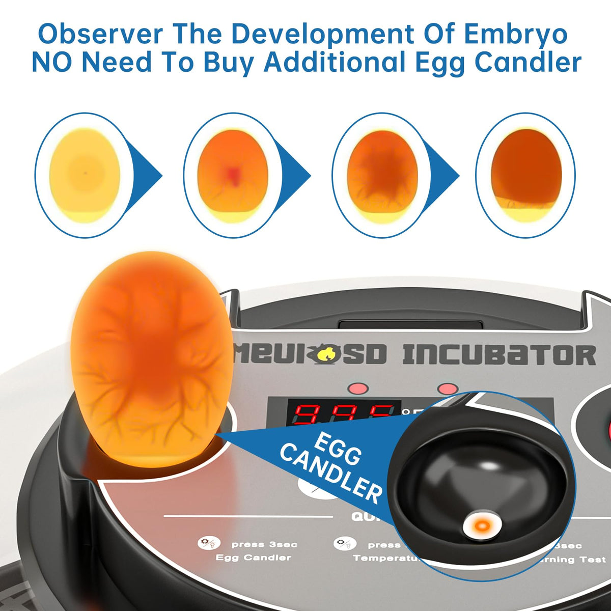 Meuiosd built-in egg candler shows progress without opening the lid