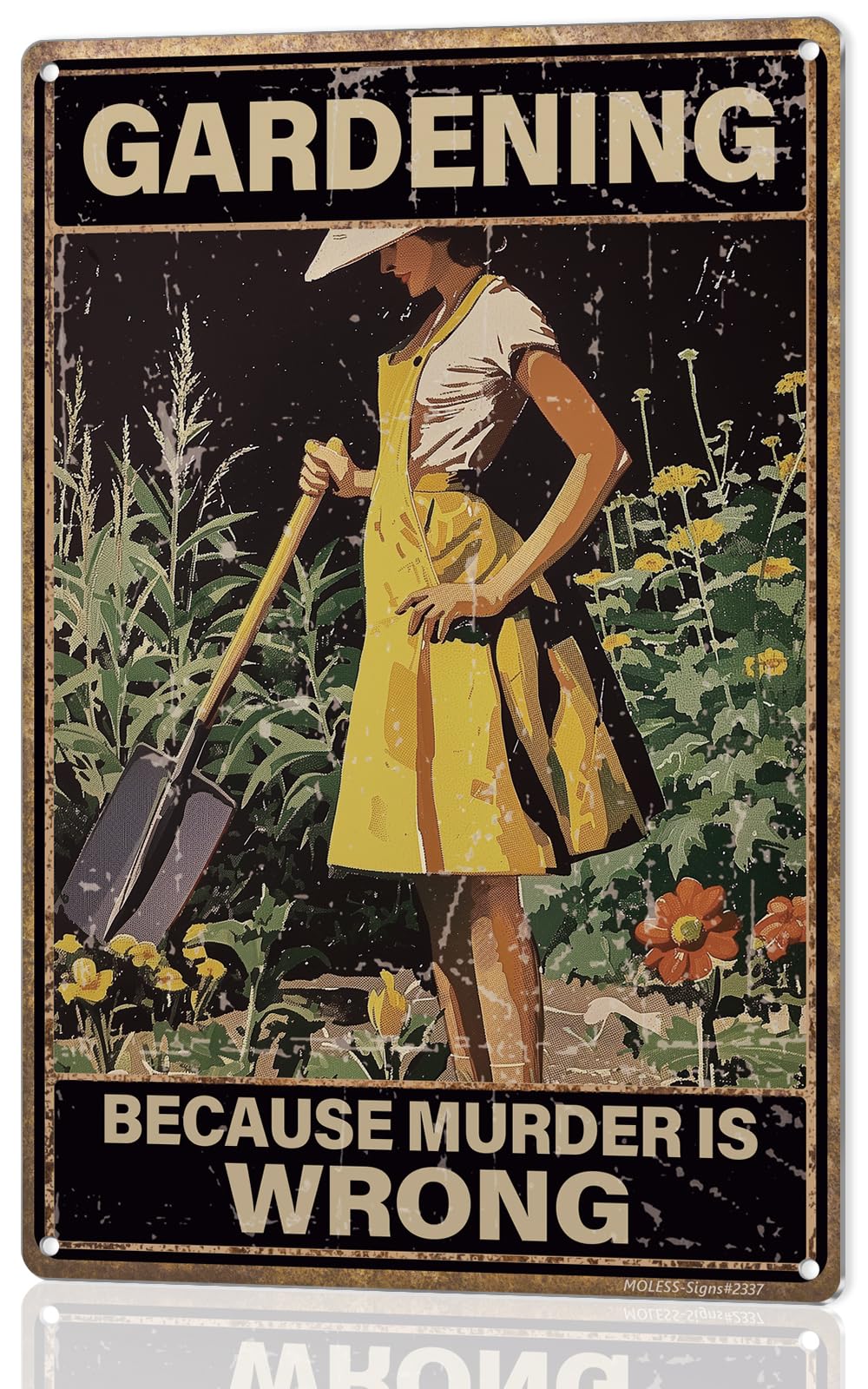 MOLESS funny garden sign with gardening because murder is wrong, adds cheeky flair to outdoor spaces
