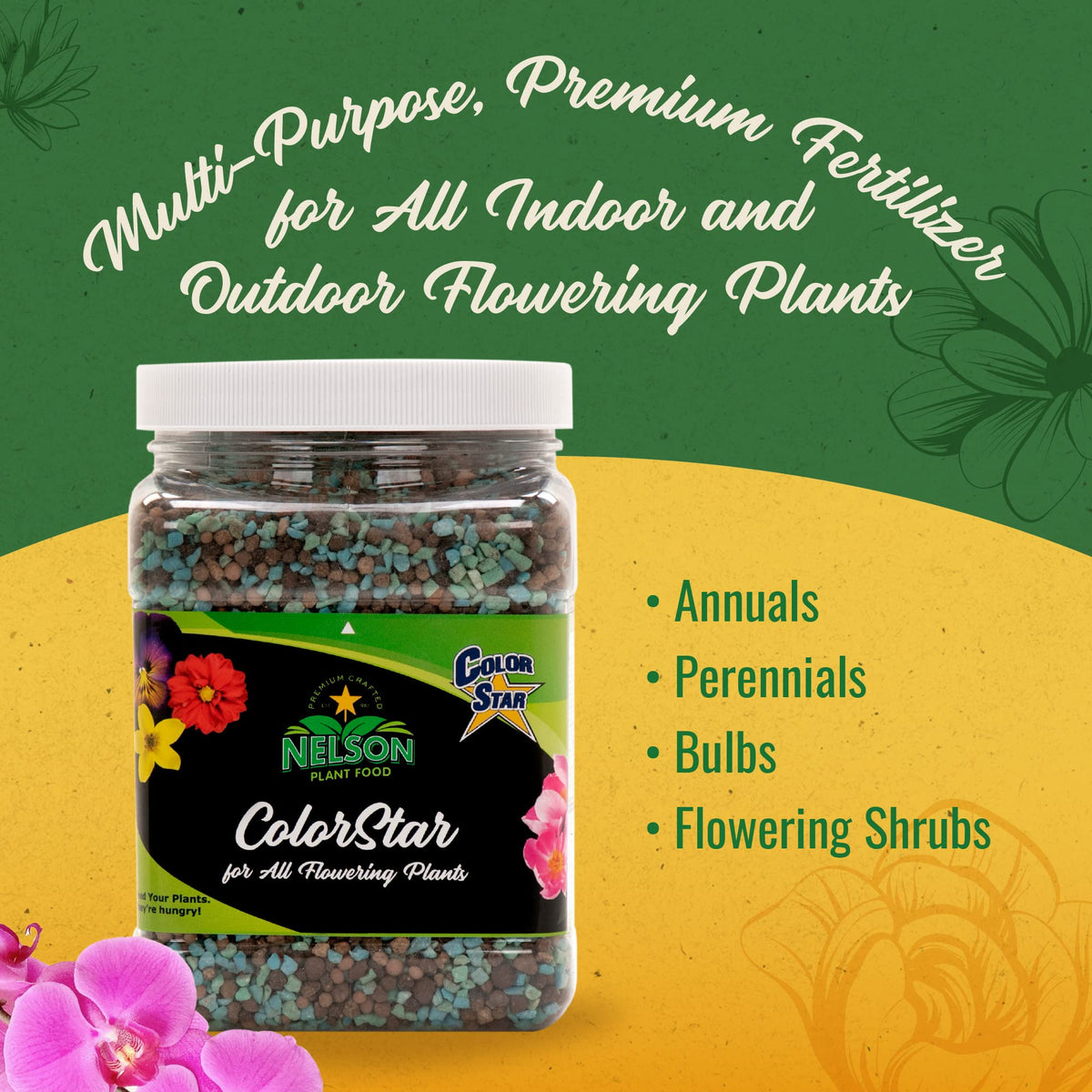 Nelson ColorStar indoor bloom pots provide steady feeding for longer-lasting flowers.