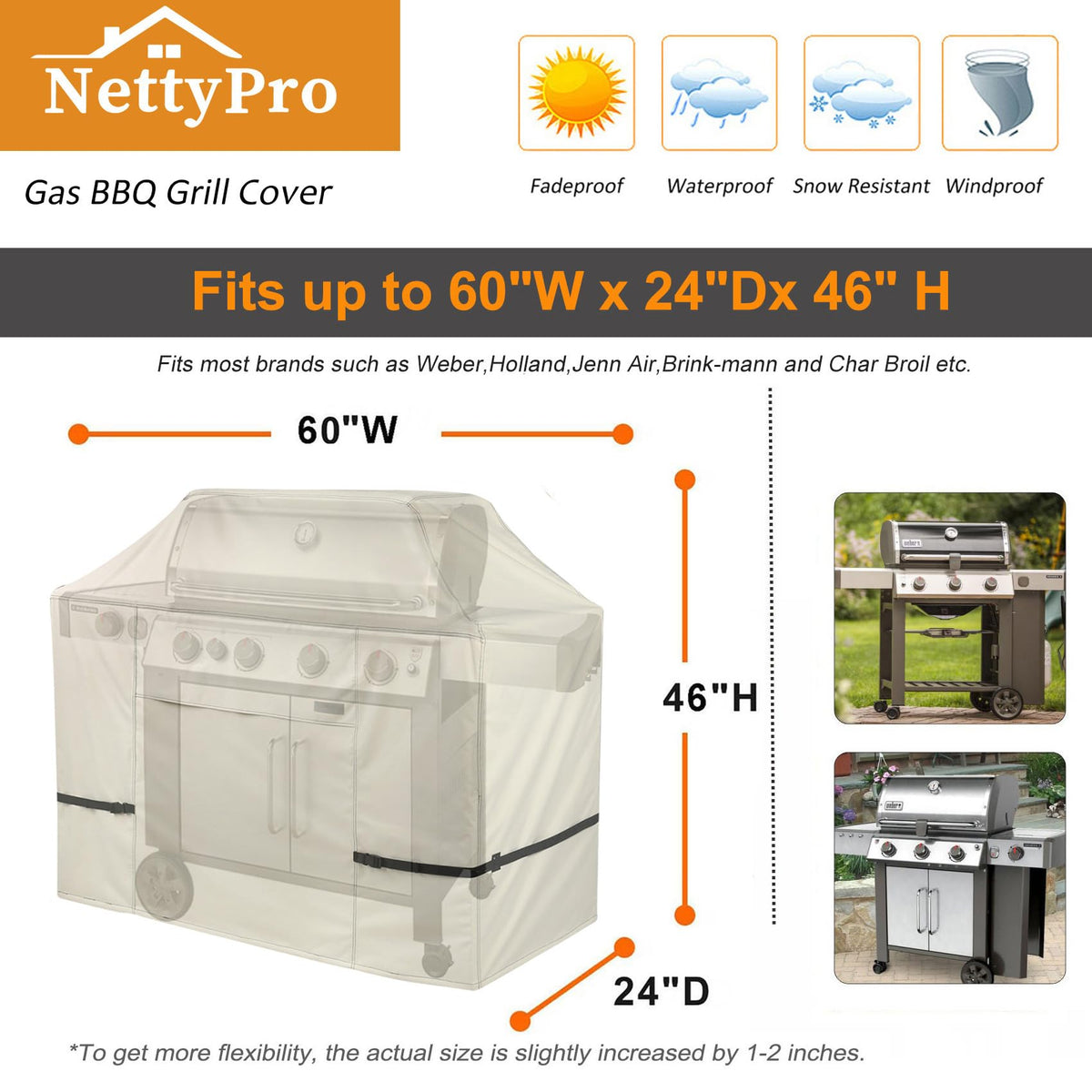 NettyPro secure-fit straps and buckles keep cover in place during windy days.