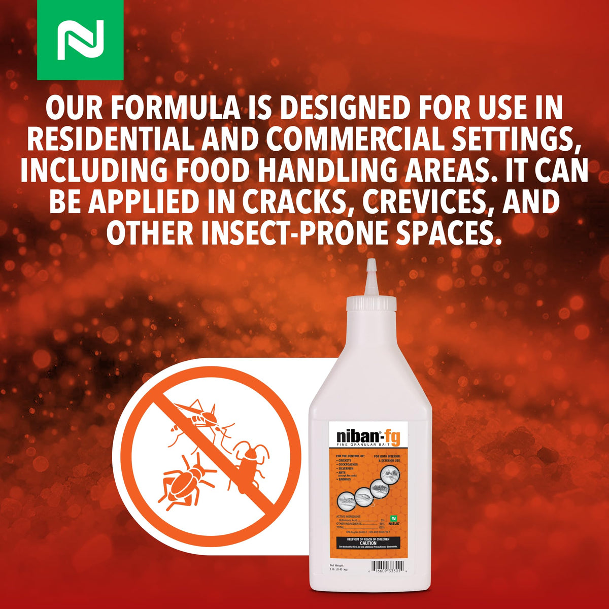 NiBan-FG bait stations applied in cracks and crevices