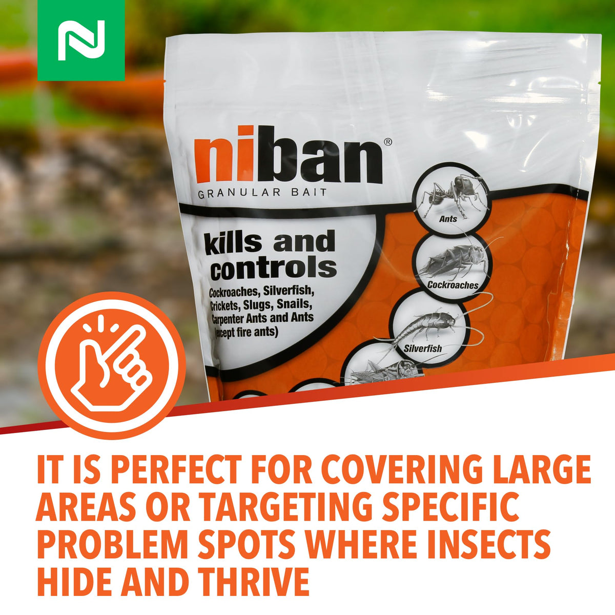 Nisus Niban suitable for indoor and outdoor use around homes.