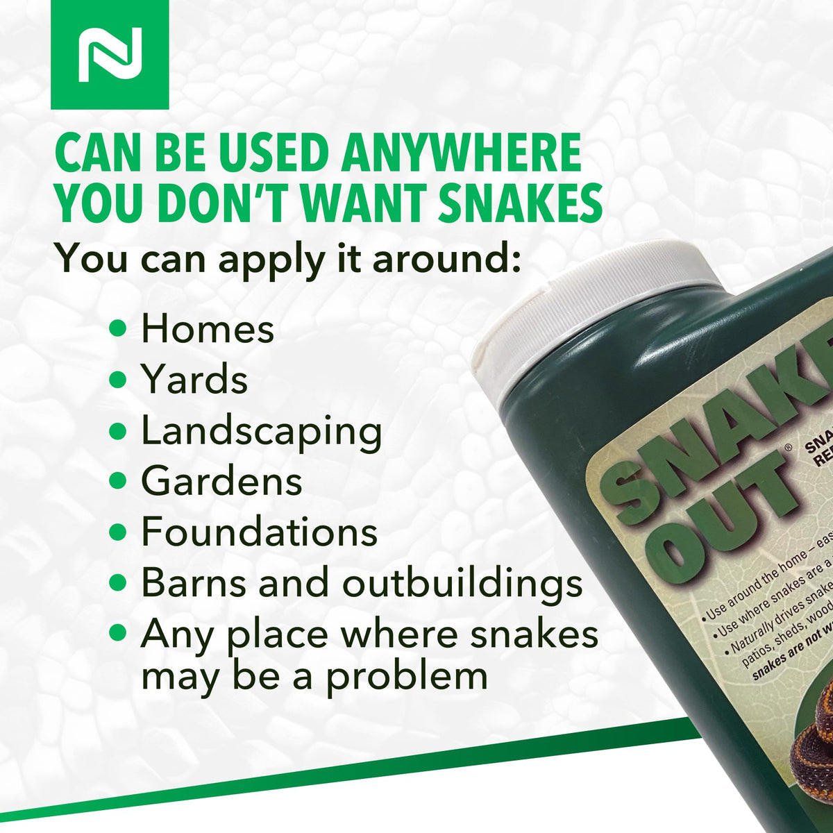 Nisus Snake Out near woodpiles and gardens provides deterrence without harming wildlife.