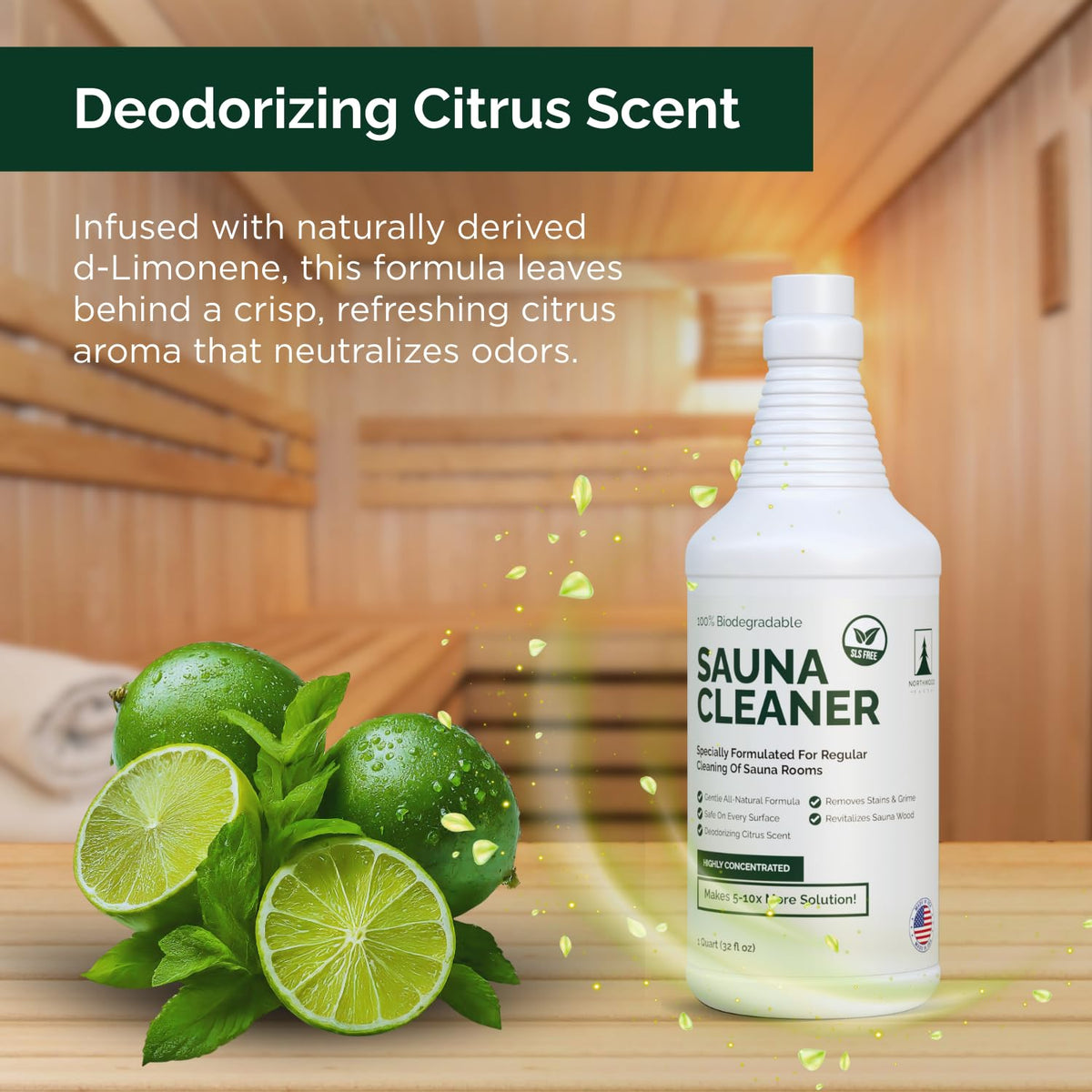 Northwood Sauna Cleaner proudly bears the Made in the USA label.