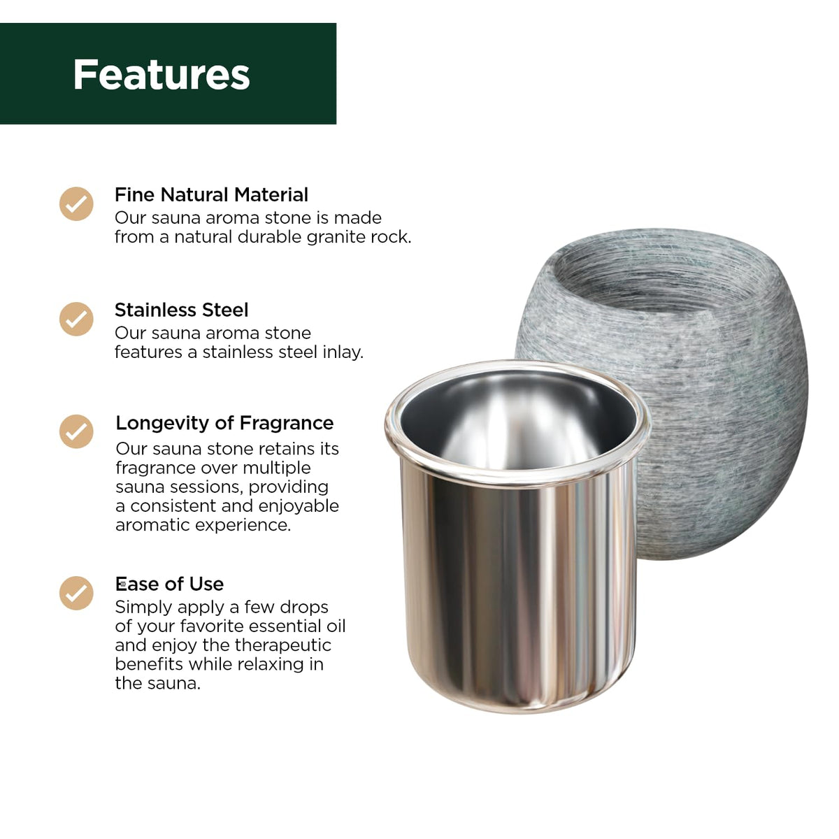Northwood Sauna stone cup stainless steel inlay for easy cleaning after use.
