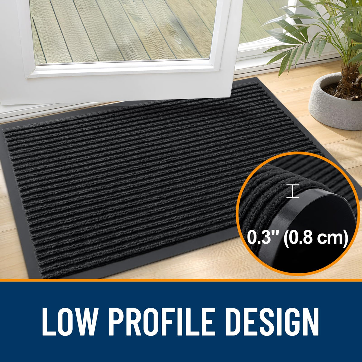 OLANLY front door mat low-profile 0-3-inch height clears doors easily.