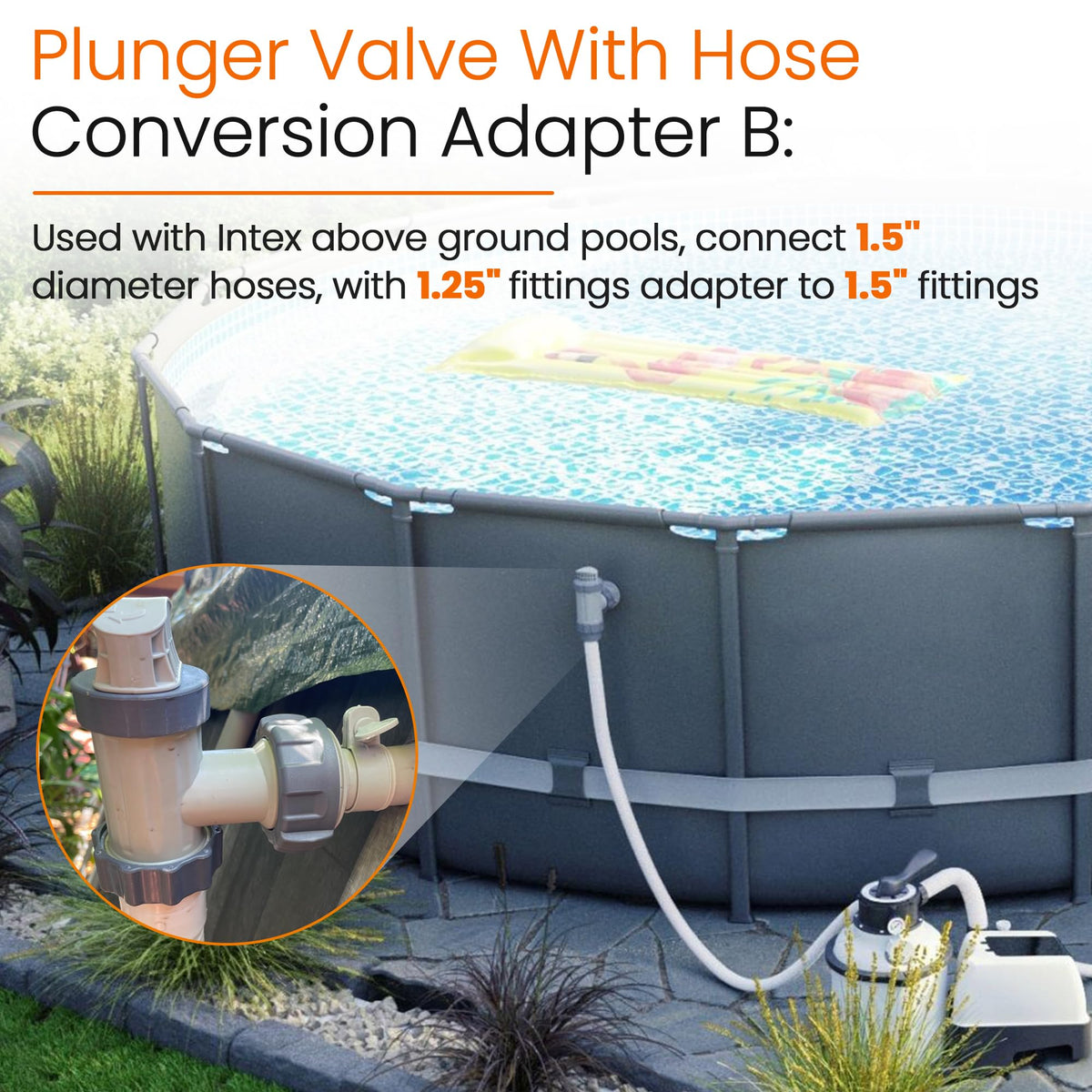 Ophjerg plunger valve with hose adapter enables easy hose upgrades.